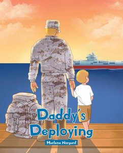 Daddy's Deploying - Norgard, Marlene