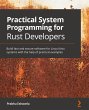 Practical System programming for Rust... - Bild 1