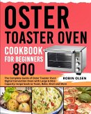 Oster Toaster Oven Cookbook for Beginners 800