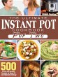 The Ultimate Instant Pot Cookbook for... - Bild 1
