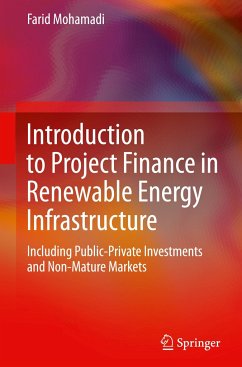 Introduction to Project Finance in Renewable Energy Infrastructure - Mohamadi, Farid