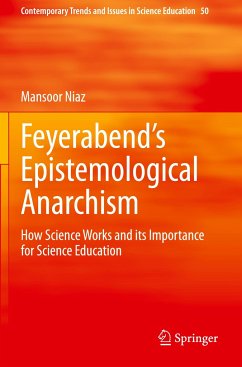 Feyerabend¿s Epistemological Anarchism - Niaz, Mansoor