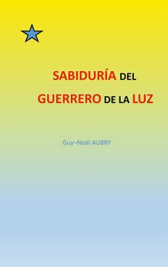Sabiduría del Guerrero de La Luz (eBook, ePUB)