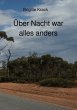 über Nacht war alles anders - Bild 1