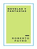 Novelas y fantasías (eBook, ePUB)