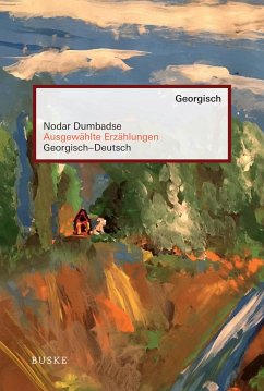 Ausgewählte Erzählungen - Dumbadse, Nodar