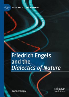 Friedrich Engels and the Dialectics of Nature - Kangal, Kaan