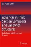 Advances in Thick Section Composite and Sandwich Structures