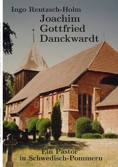 Joachim Gottfried Danckwardt (eBook, ePUB)