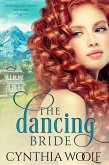 The Dancing Bride (eBook, ePUB)