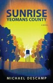 Sunrise, Yeomans County (eBook, ePUB)
