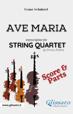 Ave Maria (Schubert) - String Quartet score & parts (fixed-layout eBook, ePUB) - Schubert, Franz