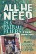 All We Need Is a Pair of Pliers (eBook,... - Bild 1