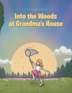 Cover Into the Woods at Grandma's House (eBook, ePUB)