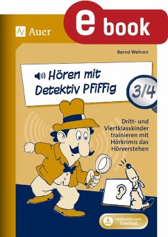 Hören mit Detektiv Pfiffig Klasse 3/4 (eBook, PDF) - Wehren, Bernd