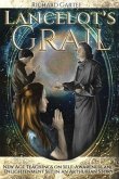 Lancelot's Grail (eBook, ePUB) Lancelot's Grail (eBook, ePUB)