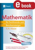 Mathematik für Fachfremde und Berufseinsteiger 5-6 (eBook, PDF)