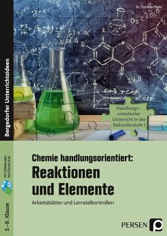 Chemie handlungsorientiert: Reaktionen und Elemente - Meyer, Cornelia