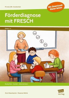 Förderdiagnose mit FRESCH - Maisenbacher, Doris;Wehrle, Marianne