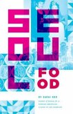 Seoul Food (eBook, ePUB) Seoul Food (eBook, ePUB)
