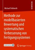 Methode zur modellbasierten Bewertung und systematischen Verbesserung von Fertigungssystemen (eBook, PDF)