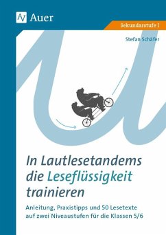 In Lautlesetandems die Leseflüssigkeit trainieren - Schäfer, Stefan