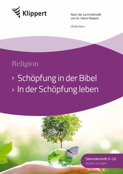 Schöpfung in der Bibel - In der Schöpfung leben - Kern, Ulrike