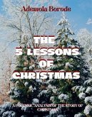 The 5 Lessons Of Christmas (eBook, ePUB)