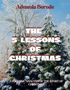 The 5 Lessons Of Christmas (eBook, ePUB) - Borode, Ademola