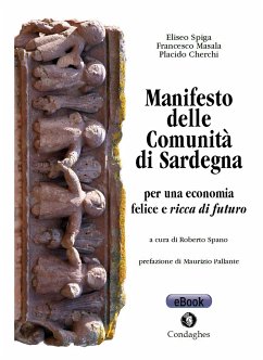 Manifesto delle Comunità di Sardegna (eBook, ePUB) - Cherchi, Placido; Masala, Francesco; Spiga, Eliseo