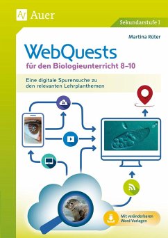 WebQuests für den Biologieunterricht 8-10 - Rüter, Martina