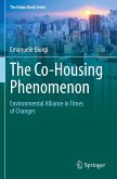 The Co-Housing Phenomenon