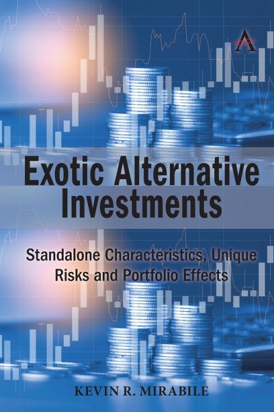Exotic Alternative Investments (eBook, ePUB) Exotic Alternative Investments (eBook, ePUB)