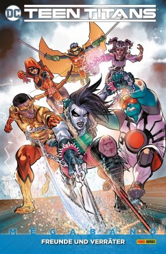 Teen Titans Megaband - Bd. 3 (2. Serie): Freunde und Verräter (eBook, ePUB) Cover Teen Titans Megaband - Bd. 3 (2. Serie): Freunde und Verräter (eBook, ePUB)