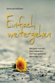 Einfach weitergehen (eBook, ePUB)