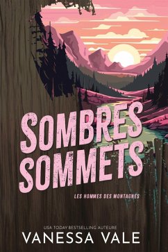 Sombres sommets (Les hommes des montagnes, #1) (eBook, ePUB) Cover Sombres sommets (Les hommes des montagnes, #1) (eBook, ePUB)