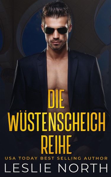 Die Wüstenscheich Reihe (eBook, ePUB)