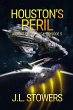 Houston's Peril: Ardent Redux Saga:... - Bild 1
