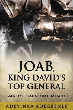 JOAB, KING DAVID'S TOP GENERAL (eBook, ePUB) - Adegbenle, Adeyinka