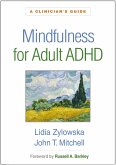 Mindfulness for Adult ADHD (eBook, ePUB)