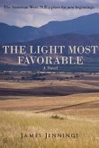 The Light Most Favorable (eBook, ePUB)