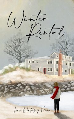 Winter Rental (eBook, ePUB) - Ortiz y Pino, Lori