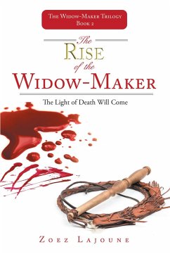 The Rise of the Widow-Maker (eBook, ePUB)