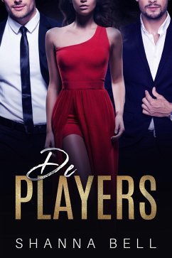De Players (Bad Romance, #4) (eBook, ePUB) - Bell, Shanna