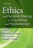 Ethics and Decision Making in Counseling and Psychotherapy (eBook, ePUB)