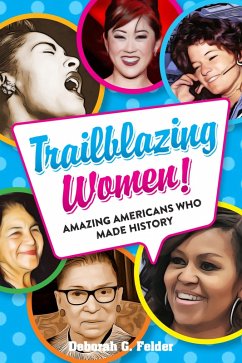 Trailblazing Women! (eBook, ePUB) - Felder, Deborah G.