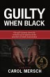 Guilty When Black (eBook, ePUB) - Bild 1