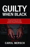 Guilty When Black (eBook, ePUB)