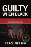 Guilty When Black (eBook, ePUB)