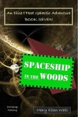 Spaceship in the Woods (eBook, ePUB)